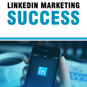 Linkedin Marketing Success