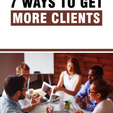 7 Ways To Get More Clients