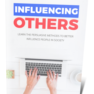 Influencing Others