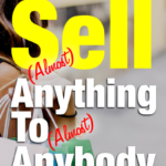 How to sell anything