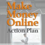 make money online action plan