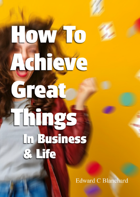 how to achieve great things